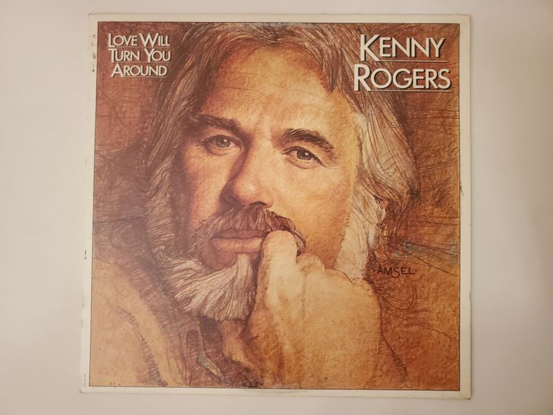 Kenny Rogers Love Will Turn You Around vinyl record